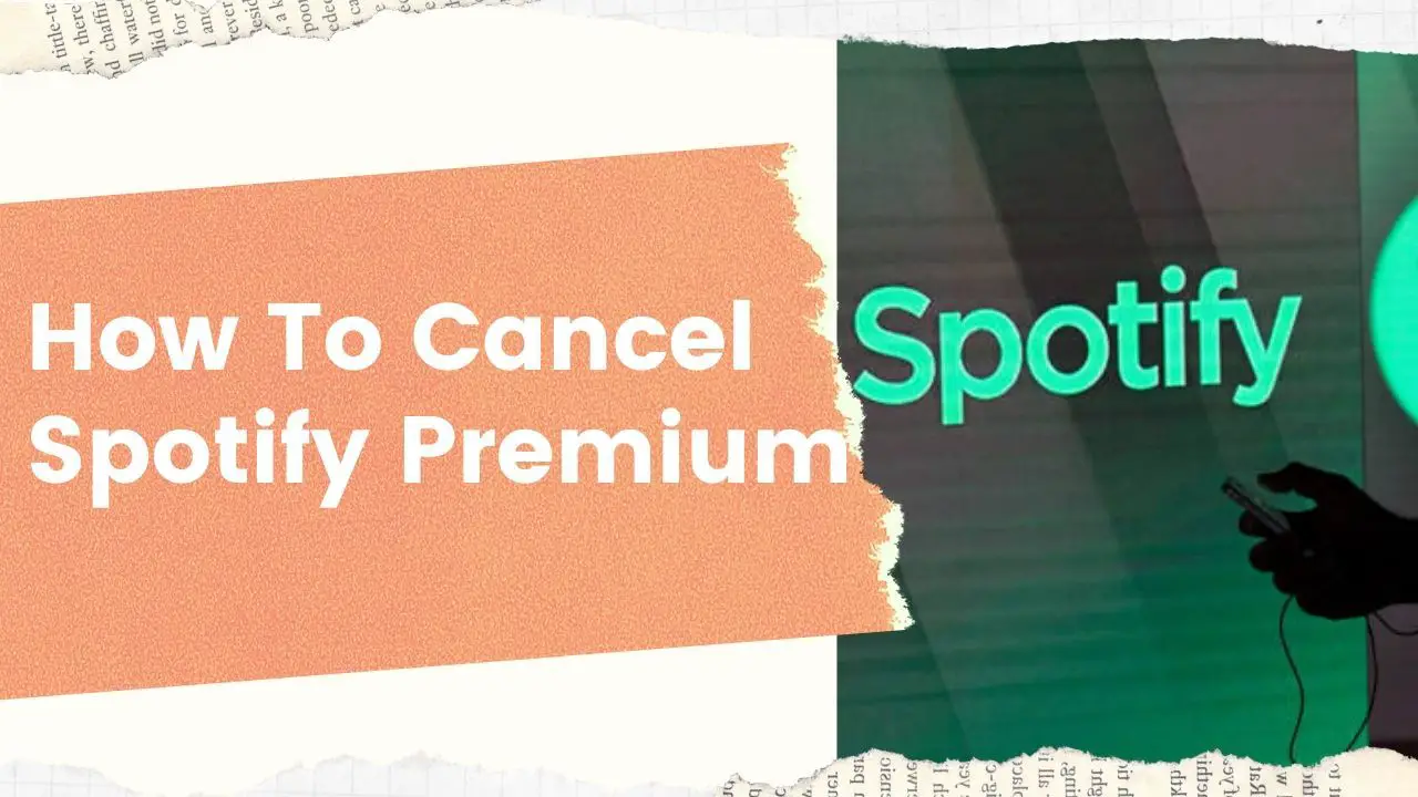 How To Cancel Spotify Premium
